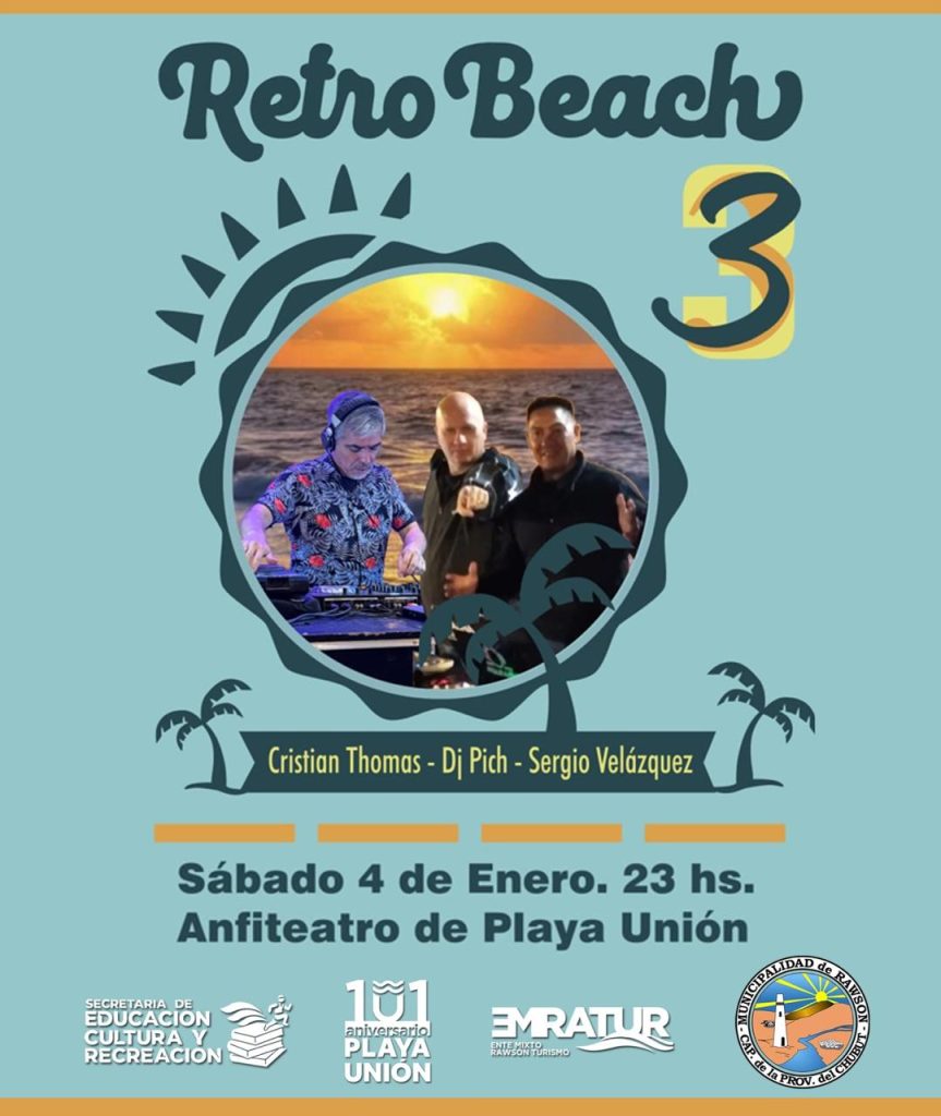 Playa Unión se prepara para recibir la 3° Edición de la Retro Beach