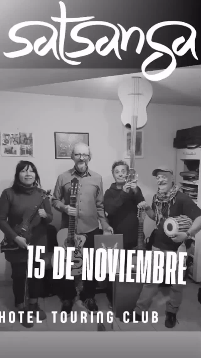 Es momento de que sepan
Lo que muchos desean 
Los sonidos se conjugan 
en el Centro de la esfera
🌱
Psiconautas impredecibles
En tiempo de encuentros
Anuncian ser visibles
En un presente momento 
🌱
Donde la historia se muestra viva.
Y el café nos aroma 
En el Hotel touring club 
Satsanga se asoma.  Entradas $10 mil, en el Café del Touring y reserva por transferencia, Alias :
grock.mp
WhatsApp 280435239  Diego Corso Muscia en Voz, Ronronco y Percusión 
Ariel Grock Gómez en Bajo y voces
Susana Quilaqueo en Violín y Bandoneón 
Pablo Ceriotti en Guitarra y Clarinete  ABRE concierto *LEIRBA GOLBAP* desde Puerto Madryn 
@pabloroqueblave 🍀
