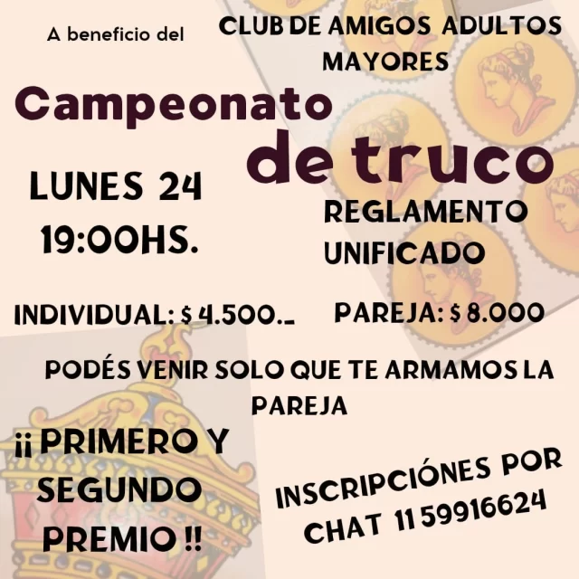 CAMPEONATO DE TRUCO A BENEFICIO DEL CLUB DE AMIGOS ADULTOS MAYORES