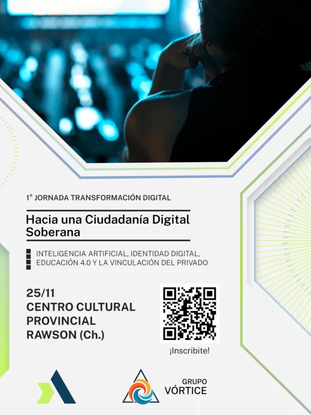 Jornada “Hacia una Ciudadanía Digital Soberana”  Un encuentro único con expositores de nivel internacional: Luis Papagni, Carlos Lorenzo, Carlos Giudice, Gaspar Labastie y Gustavo Guinle, entre otros, quienes abordarán infraestructura digital, educación 4.0 e inteligencia artificial para el desarrollo de Chubut.  Martes 25 de noviembre · 14 h · Centro Cultural Provincial – Rawson.  Entrada libre – Cupos limitados.  Inscripción obligatoria: https://forms.gle/jd8Q2Bv7Gbr5ogB77