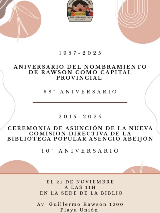 ¡Este viernes 21 de noviembre, la Biblioteca Popular Asencio Abeijon cumple 10 años desde su reapertura! 🎉🎂 La biblioteca invita a socios y comunidad a unirse a la celebración a las 11 hs en el espacio que hoy ocupa, para conmemorar este nuevo aniversario y la Asunción oficial de su nueva comisión directiva. 💼  La elección de la fecha no es casual, ya que la biblio ha buscado especialmente uno de los hechos más significativos de la historia de Rawson: el 21 de noviembre de 1957, hace 68 años, la Convención Constituyente votaba y decidía que Rawson sería la capital de la Provincia del Chubut. 🎉🇦🇷 La biblioteca celebra hace 10 años esta fecha con eventos que enaltecen la historia cultural y patrimonial de la ciudad, poniendo en valor una fecha hito para la ciudad.  ¡No te pierdas esta importante celebración! 🎉 Ven a compartir con nosotros y a ser parte de la historia de la Biblioteca Popular Asencio Abeijon. ¡Te esperamos!